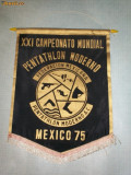51 Fanion - XXI CAMPEONATO MUNDIAL,PENTATHLON-MEXICO 75