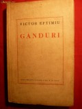 VICTOR EFTIMIU - GANDURI - ed. 1940 , Ed. Socec