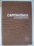 Gheorghe P. Apostol - Capitalismul contemporan, 1973, Didactica si Pedagogica