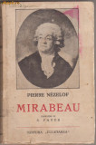 P.Nezelof / Viata lui Mirabeau (editie interbelica)