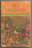 (C247) &quot;URME DE PASI SUB APA&quot; DE STIG DAGERMAN