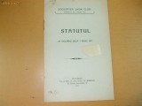 Soc. ,,Intim Club&quot; Statutul Bucuresti 1911