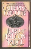 (C267) &quot;LORD OF FALCON RIDGE&quot; CATHERINE COULTER