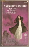 (C269) &quot;THE CASE OF MARY FIELDING&quot; MARGARET ERSKINE