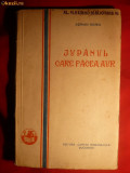 ADRIAN MANIU - JUPANUL CARE FACEA AUR - Prima Ed 1930