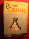 ELIO ZORZI - DRAMA DE LA BELGRAD (1903) -ED.1932