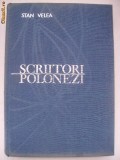 Stan Velea - Scriitori polonezi, 1972