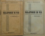 Cumpara ieftin Ioan F. Vasilescu , Calatorie in vis , Poeme , 1942 , prima editie, Alta editura
