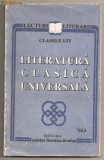 (C300) &quot;LITERATURA CLASICA UNIVERSALA&quot; VOL. 4; CL. I-IV