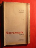 PANAIT ISTRATI - NERRANTSULA -Editie interbelica