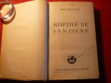 131. Mihail Sadoveanu - Noptile de Sanziene -Prima Editie 1934 CARTONATA ,NUMEROTATA , ED. CARTEA ROMANEASCA , 256 PAG
