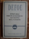 INTIMPLARILE FERICITE SI NEFERICITE ALE VESTITEI MOLL FLANDERS - DANIEL DEFOE