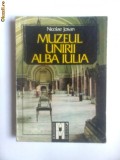 Cumpara ieftin MUZEUL UNIRII ALBA IULIA,TRANSILVANIA