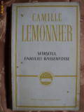 SFARSITUL FAMILIEI RASSENFOSSE - CAMILLE LEMONNIER, 1965