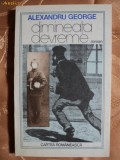 DIMINEATA DEVREME - ALEXANDRU GEORGE, 1987