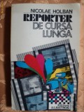 REPORTER DE CURSA LINGA - NICOLAE HOLBAN