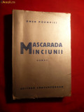 OMER POPOVICI - MASCARADA MINCIUNII -Prima Ed. 1943