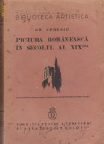 Gh.Oprescu / Pictura romaneasca in secolul XIX (editia I,1937)