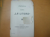 Statute Societatea ,,La Litero&quot; Buc. 1909
