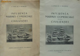 Cumpara ieftin Amiral (R) Boerescu , Influienta marinei comerciale asupra civilizatiei , 1940