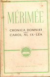 Merimee-Cronica domniei lui Carol al IX-lea