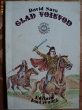 GLAD VOIEVOD - DAVID SAVA