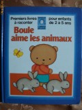 BOULE AIME LES ANIMAUX