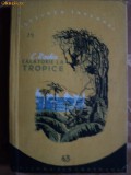 CALATORIE LA TROPICE - L. RODIN