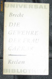 Brecht Die Gewehre der Frau Carrar Ed. Reclam 1974