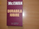 Durabila Iubire Ian Mc Ewan,r10,R2,RF1/3