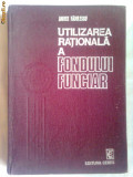 UTILIZAREA RATIONALA A FONDULUI FUNCIAR ~ ANDREI RADULESCU