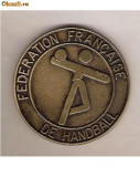 CIA 85 Medalie FEDERATIA FRANCEZA DE HANDBAL -dimensiuni aproximativ 49 milimetri