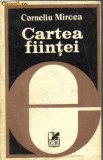 Corneliu Mircea - Cartea fiintei