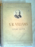 V. R. VILIAMS ~ OPERE ALESE ~ BAZELE PEDOLOGIEI ( LUCRARI DE PEDOLOGIE ) vol.I, Alta editura