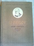 I.P.PAVLOV ~ OPERE COMPLETE ( vol.2 -cartea a II-a)