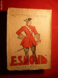 W.M.THACKERAY -ESMOND - Ed. Vremea 1944