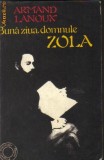 Armand Lanoux - Buna ziua , domnule Zola