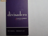 Divisadero-Michael Ondaatje