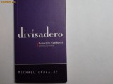 Divisadero-Michael Ondaatje, 2008