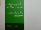 Viata si aventurile lui Mos Craciun-Vrajitorul din Oz Frank L.Baum