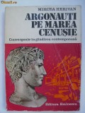 Mircea Herivan - Argonauti pe marea cenusie, 1978, Eminescu