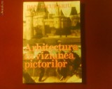 Dan Pacurariu Arhitectura in viziunea pictorilor, editie princeps, Alta editura