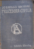 Ioan C.Barozzi / CODUL DE PROCEDURA CIVILA (editie 1910)