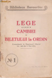 Lege asupra cambiei si biletului la ordin (editie 1934)