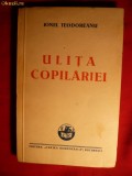 IONEL TEODOREANU - Ulita Copilaiei- Ed.Cartea Romaneasca 1938