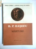 Cumpara ieftin B.P.HASDEU,MARTURII DIN ARHIVE,BUCURESTI