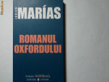 Javier Marias - Romanul Oxfordului, 2006