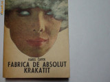Karel Capek- FABRICA DE ABSOLUT KRAKATIT R4