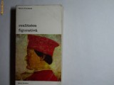 PIERRE FRANCASTEL - REALITATEA FIGURATIVA