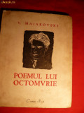 V.Maiakovski - Poemul lui Octombrie -Ed.Cartea Rusa 1949